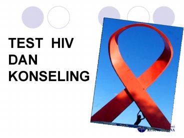 TEST HIV DAN KONSELING