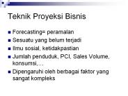 Teknik Proyeksi Bisnis