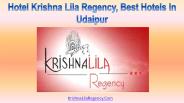 Which Are The Best Hotels In Udaipur?