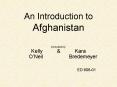 An Introduction to Afghanistan PowerPoint PPT Presentation