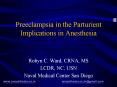 Preeclampsia in the Parturient Implications in Anesthesia PowerPoint PPT Presentation