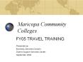 Maricopa Community Colleges PowerPoint PPT Presentation