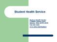 Hudson Health Center 2 Health Center Drive Athens, Ohio 45701-2979 PowerPoint PPT Presentation