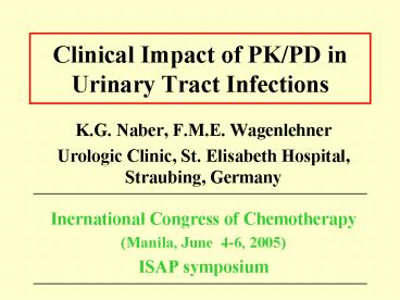 Clinical Impact of PK/PD in Urinary Tract Infections