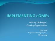 IMPLEMENTING eQMPs