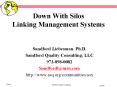 Down With Silos Linking Management Systems PowerPoint PPT Presentation