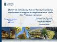 Report on introducing School based professional development to support the implementation of the New National Curricula PowerPoint PPT Presentation
