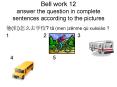 Bell work 12 answer the question in complete sentences according to the pictures PowerPoint PPT Presentation