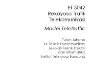 ET 3042 Rekayasa Trafik Telekomunikasi Model Teletraffic
