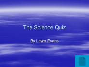 The Science Quiz