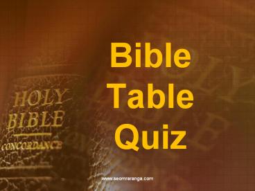 Bible Table Quiz