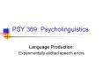 PSY 369: Psycholinguistics PowerPoint PPT Presentation