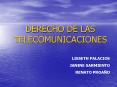 DERECHO DE LAS TELECOMUNICACIONES PowerPoint PPT Presentation