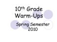10th Grade Warm-Ups PowerPoint PPT Presentation