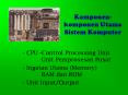 Komponen-komponen Utama Sistem Komputer PowerPoint PPT Presentation