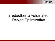 Introduction to Automated Design Optimization