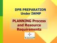 DPR PREPARATION Under IWMP PowerPoint PPT Presentation
