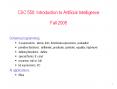 CSC 550: Introduction to Artificial Intelligence Fall 2008 PowerPoint PPT Presentation