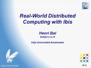 Real-World Distributed Computing with Ibis