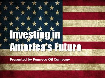 Penneco Investing in America's Future