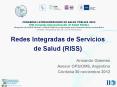 Redes Integradas de Servicios de Salud (RISS) PowerPoint PPT Presentation