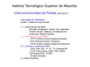 Interconectividad de Redes (IFE 0417)