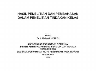HASIL PENELITIAN DAN PEMBAHASAN DALAM PENELITIAN TINDAKAN KELAS