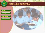 JUDUL : QS. AL INSYIRAH