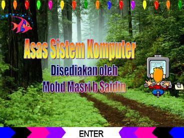 Asas Sistem Komputer