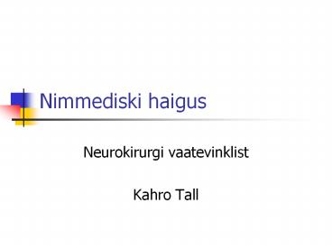 Nimmediski haigus