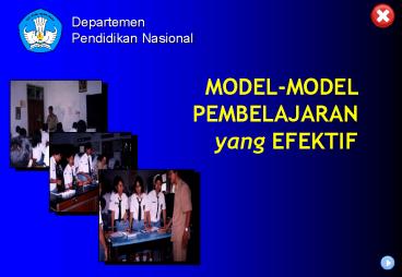MODEL-MODEL PEMBELAJARAN yang EFEKTIF