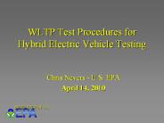 WLTP Test Procedures for Hybrid Electric Vehicle Testing