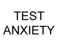 TEST ANXIETY PowerPoint PPT Presentation