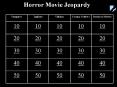 Horror Movie Jeopardy PowerPoint PPT Presentation