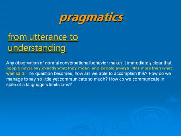 pragmatics