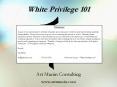 White Privilege 101 PowerPoint PPT Presentation