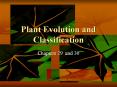 Plant Evolution and Classification PowerPoint PPT Presentation