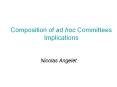Composition of ad hoc Committees Implications PowerPoint PPT Presentation