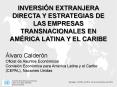 Foreign Direct Investment and Corporate Strategies in South America: developmental implications of the missing elements PowerPoint PPT Presentation