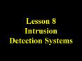 Lesson 8 Intrusion Detection Systems PowerPoint PPT Presentation