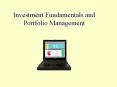 Investment Fundamentals and Portfolio Management PowerPoint PPT Presentation