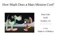 How Much Does a Mars Mission Cost? PowerPoint PPT Presentation
