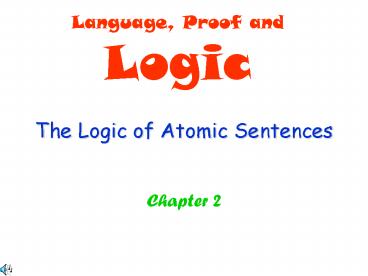 The Logic of Atomic Sentences
