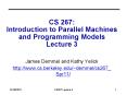CS 267: Introduction to Parallel Machines and Programming Models Lecture 3 PowerPoint PPT Presentation