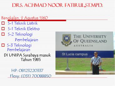 Drs. ACHMAD NOOR FATIRUL,ST.MPd.