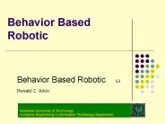 Behavior Based Robotic