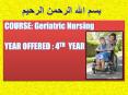 COURSE: Geriatric Nursing PowerPoint PPT Presentation