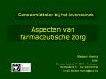 Aspecten van farmaceutische zorg PowerPoint PPT Presentation