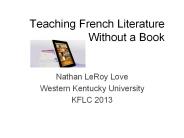 Teaching French Literature Without a Book