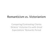 Romanticism vs. Victorianism